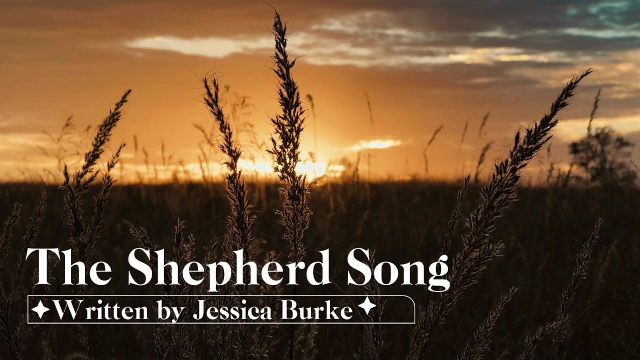 The Shepherd Song - Lyrics Music Video