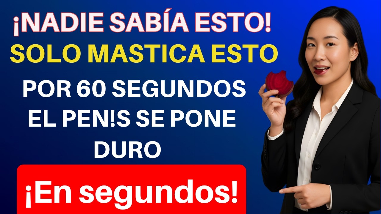 Hombres a los 60: ¡Masticen esto durante 60 segundos! | Dra. Jocelyn