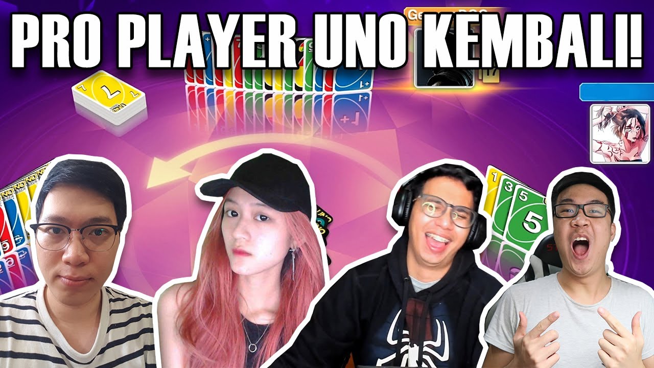 PRO PLAYER UNO KEMBALI BERMAIN! - UNO (w/ GemmaD, Enryu & slud1c)