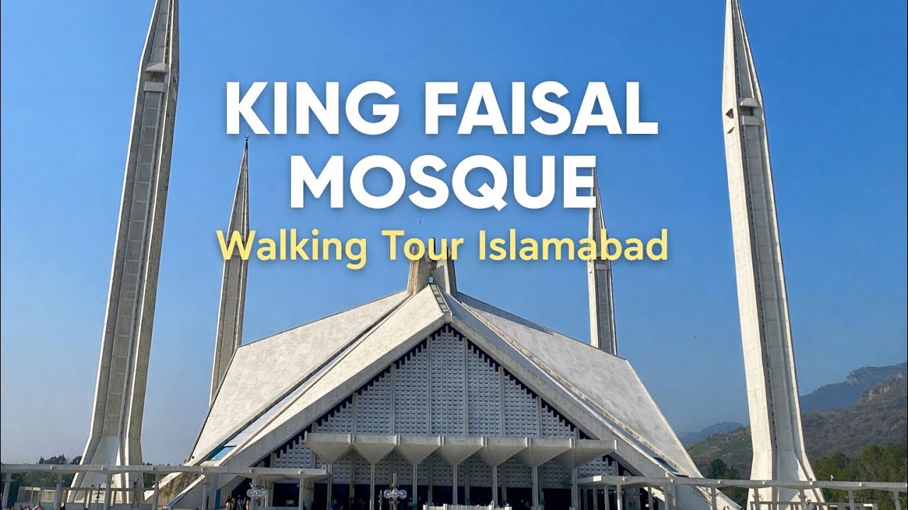 King Faisal Mosque Islamabad Walking Tour | Most Beautiful Mosque in Pakistan