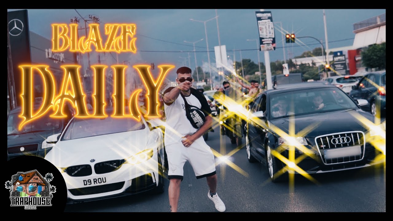 Blaze - Daily (Official Music Video)