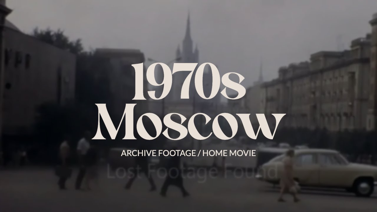 Archive footage of Moscow, Russia (former Soviet Union) in the 1970s, home movie film