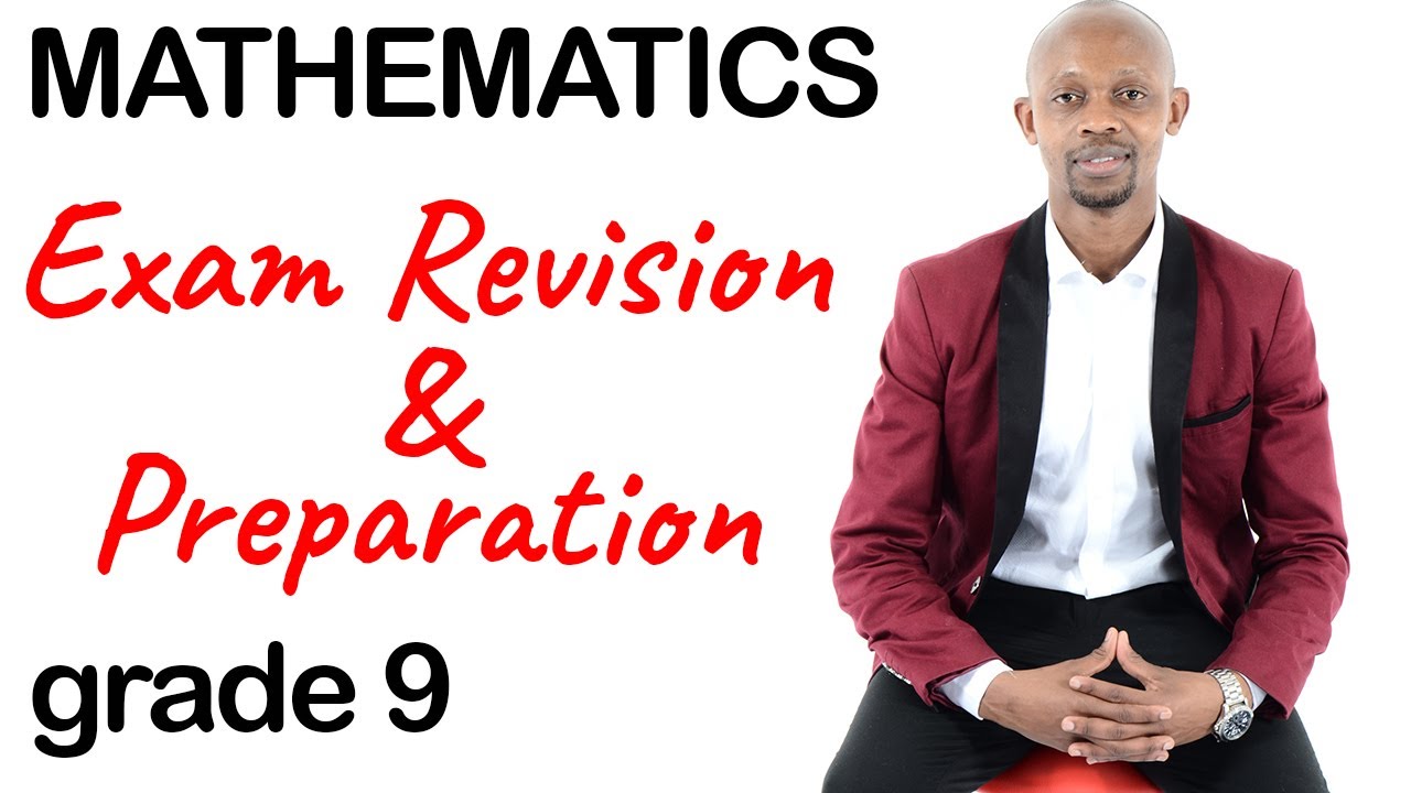 Exam Revision For Grade 9: Prepare For Exams With These Exam Questions
