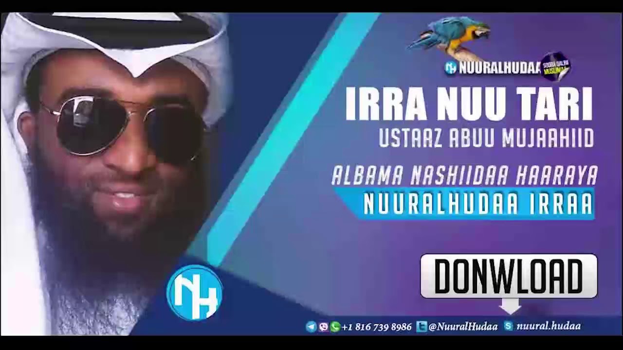 Irra Nuu Tari, Nashiidaa Haaraya Ustaaz Abu Mujaahiid