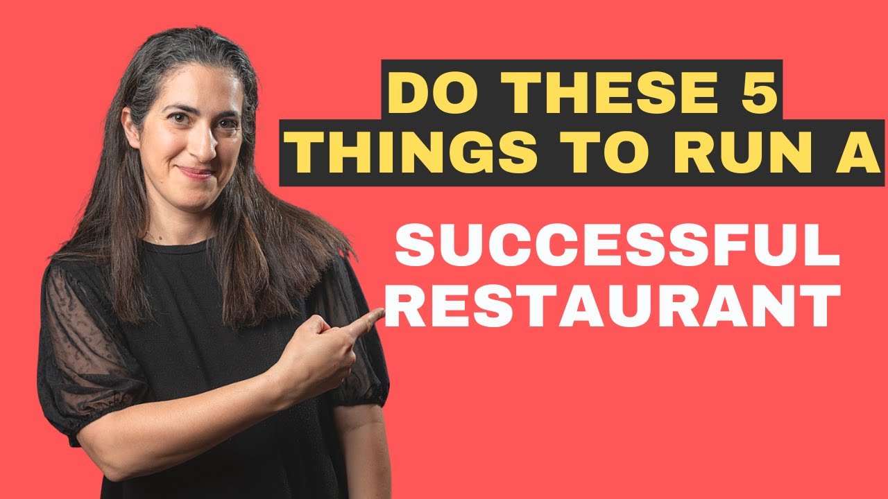 5 Restaurant Business Success Tips  | How to run a Successful Restaurant