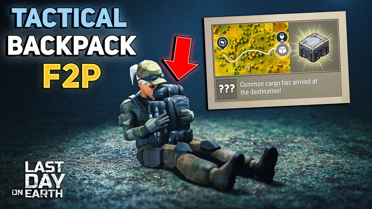 HOW TO GET YOUR FIRST TACTICAL BACKPACK! (SUPPLY EVENT) F2P SERIES #10   Last Day on Earth Survival