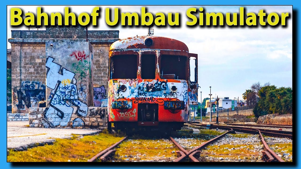 Bahnhof Umbau Simulator ► Train Station Renovation #1