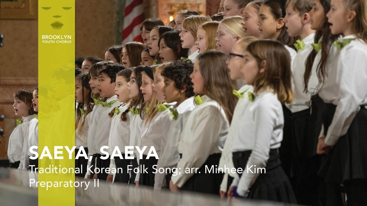 Preparatory II | Saeya, Saeya | Brooklyn Youth Chorus