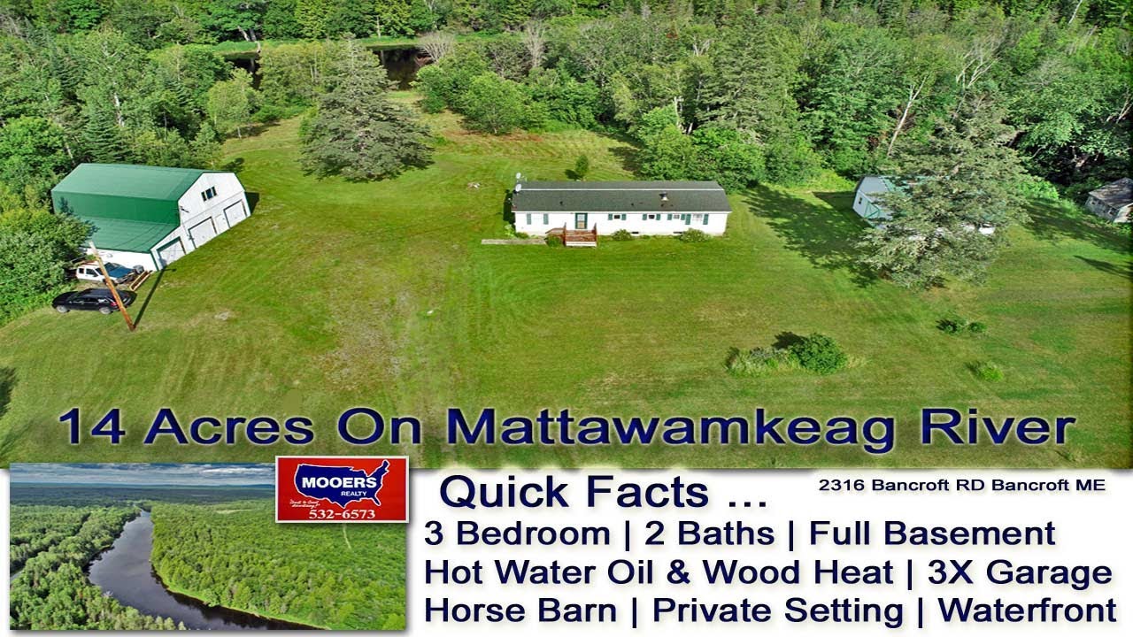 Maine River Waterfront Home Land Video MOOERS REALTY Real Estate Listing