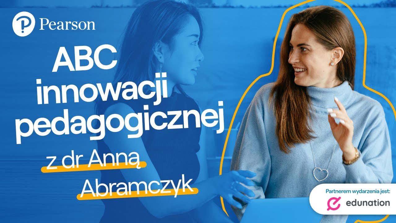 ABC innowacji pedagogicznej dr Anna Abramczyk