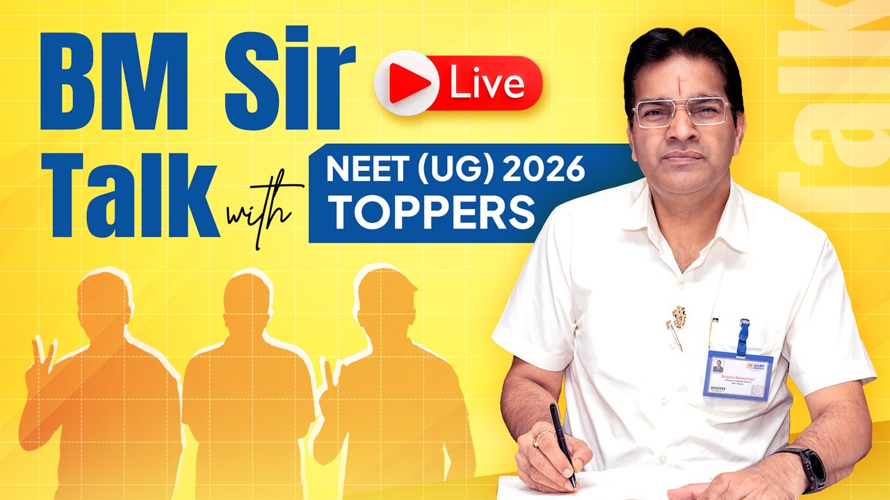 LIVE with NEET UG 2026 Toppers & BM Sir! 🩺 Complete Success Blueprint 🚀