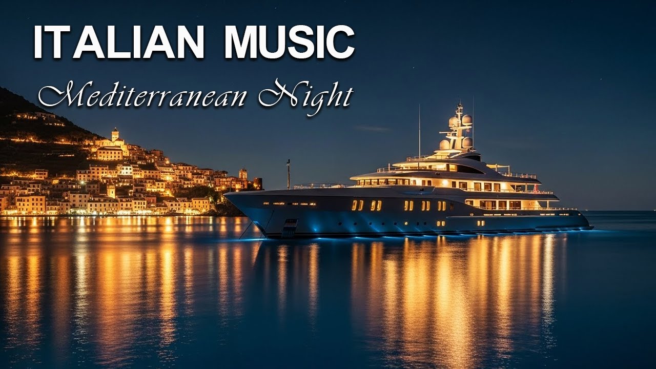 🌙 Mediterranean Nights | Italian Night Lounge Music on a Luxury Coastal Terrace