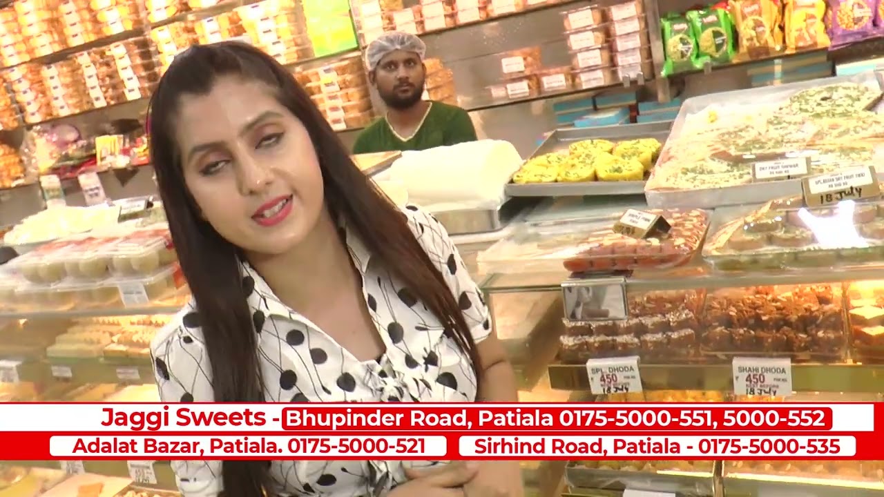 JAGGI SWEETS PATIALA , MERA PUNJAB PATIALA 2022 , BEST SWEETS , FOOD , TC@FASTWAY