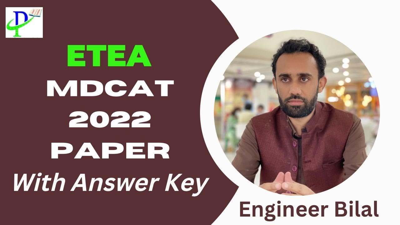 ETEA MDCAT 2022 Solved Paper ll ETEA MDCAT 2022 Paper With Answers Key ll ETEA MDCAT 2022 Paper