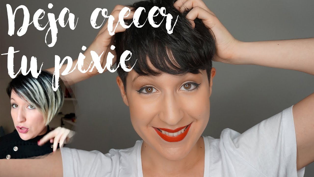 CÓMO DEJAR CRECER EL PELO PIXIE - CHICAPIXIE