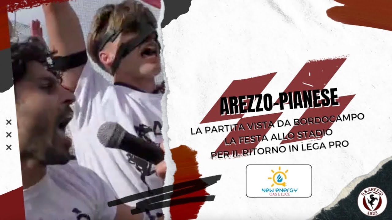 #SSArezzo, Arezzo-Pianese 3-1 [🎥 la partita da bordocampo]