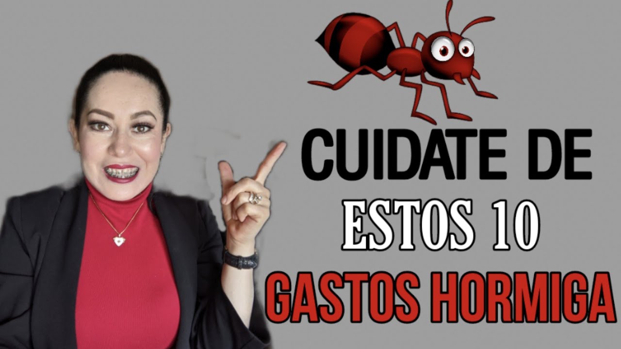 10 peque&ntilde;os Gastos que te roban tu dinero. Gastos Hormiga 🐜