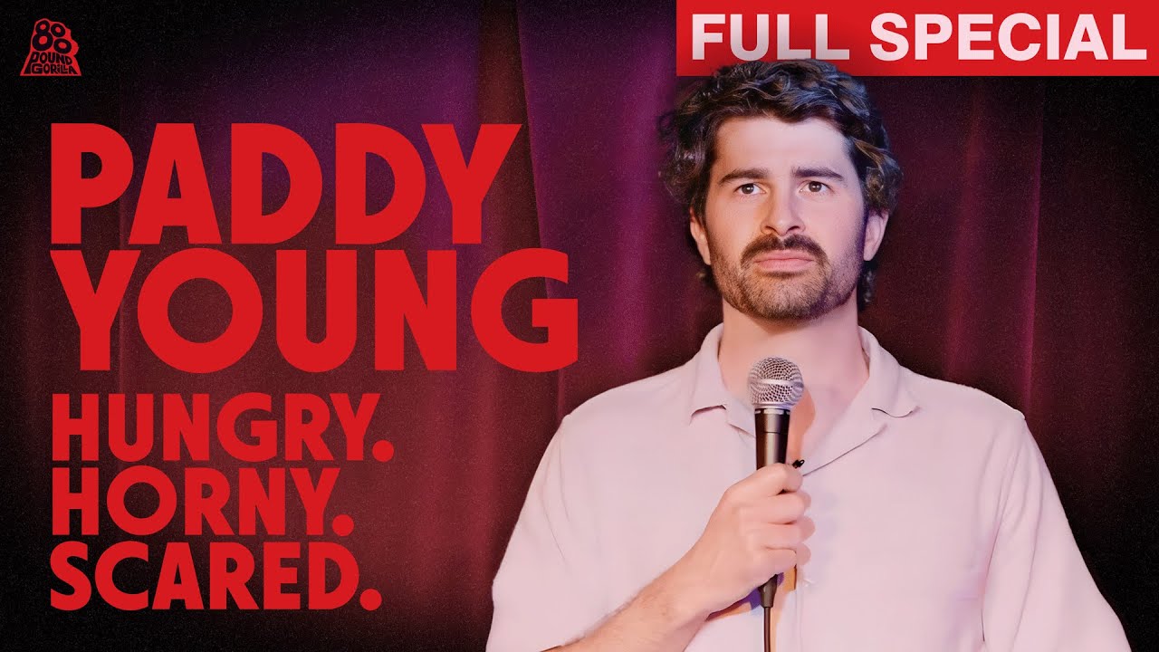 Paddy Young | Hungry. Horny. Scared. (Full Comedy Special)