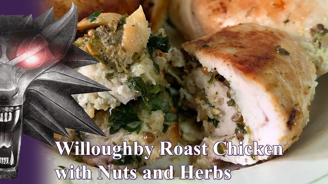 Willoughby Roast Chicken with Nuts and Herbs - The Witcher Official Cookbook