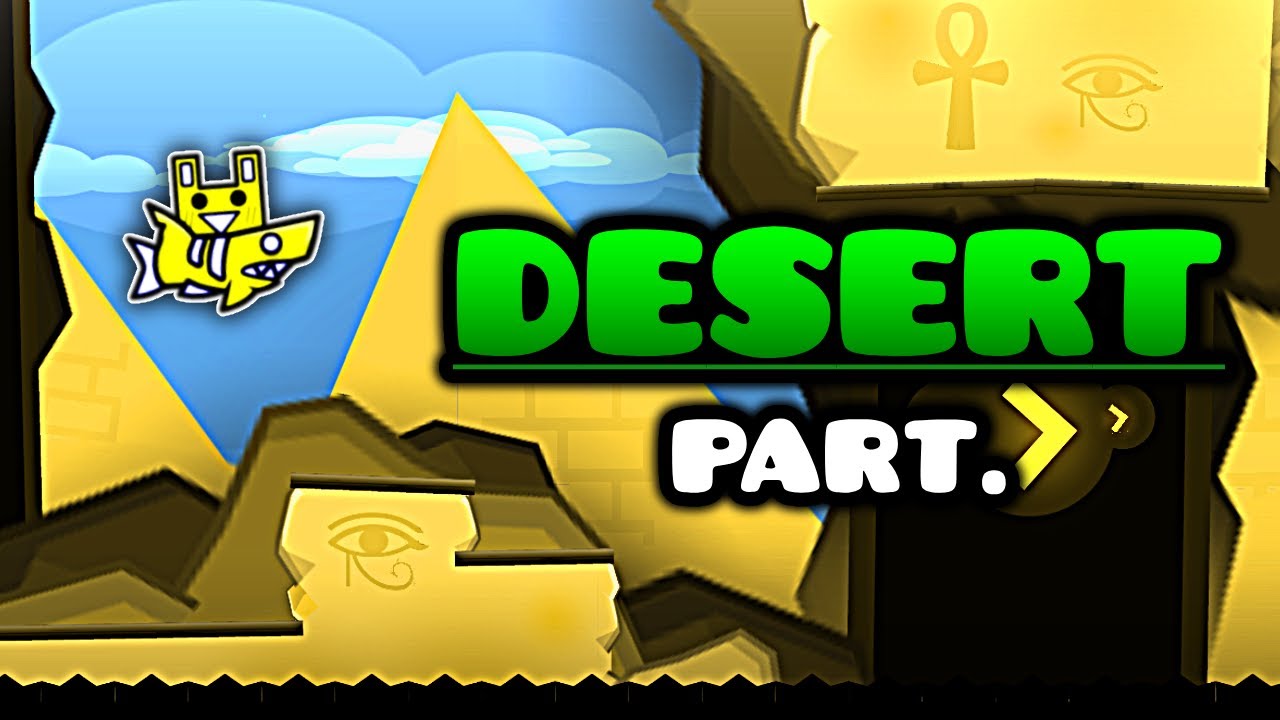 I made a DESERT Part in my Level | DAY 18