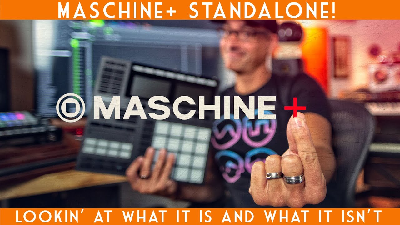 Maschine+ Standalone! First thoughts + what it is and what it isn't!