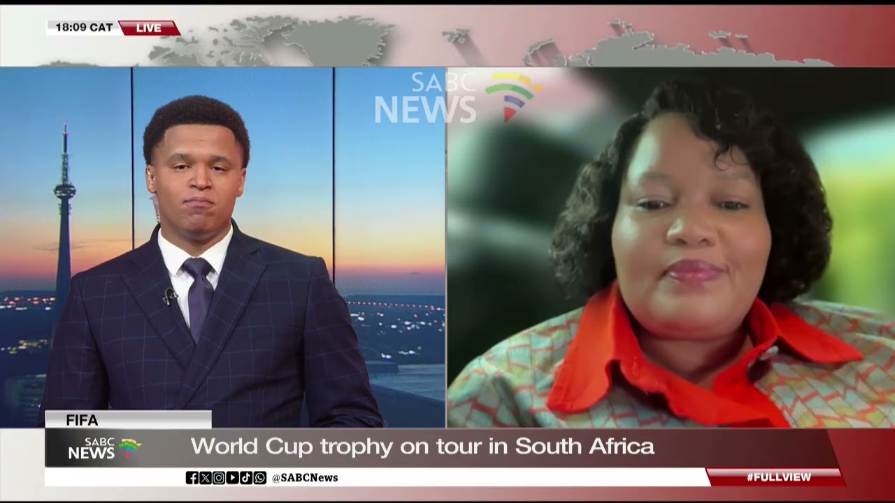 FIFA | World Cup trophy on tour in South Africa: Deputy Minister Peace Mabe