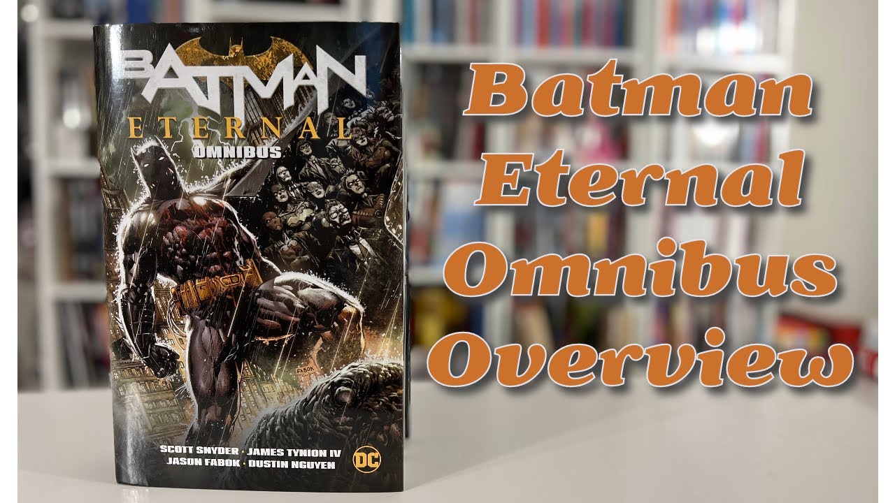 Batman Eternal Omnibus Overview