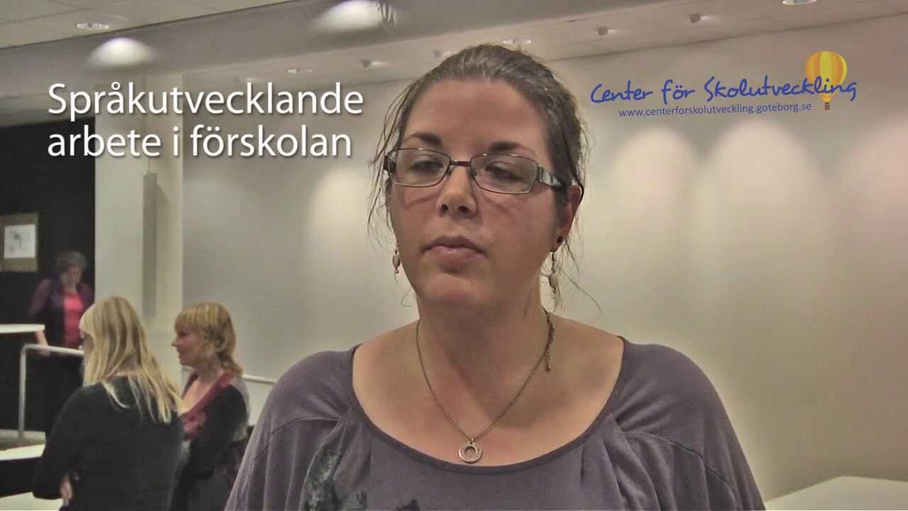 Språkutvecklande arbete i förskolan - intervju