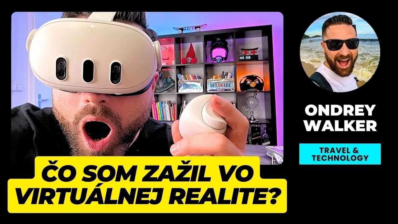 ČO SOM ZAŽIL VO VIRTUÁLNEJ REALITE? | Meta Oculus Quest 3 VR okuliare  - test, skúsenosti, recenzia