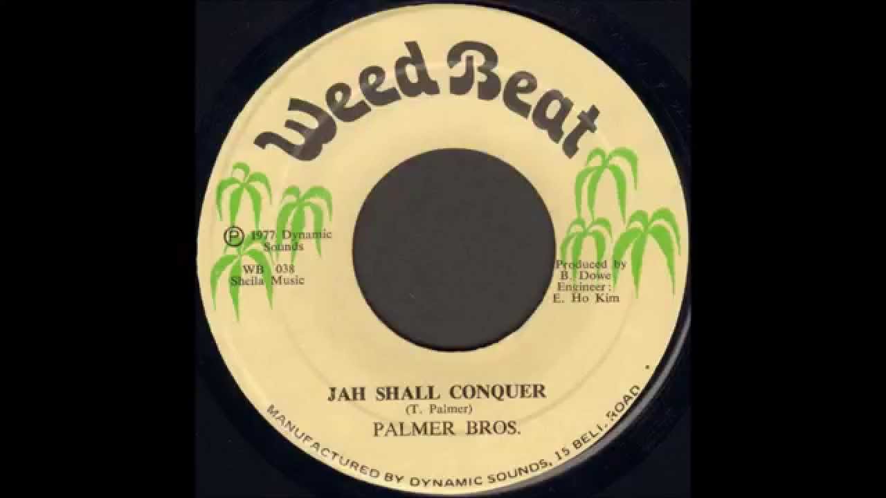 Palmer Brothers - Jah Shall Conquer