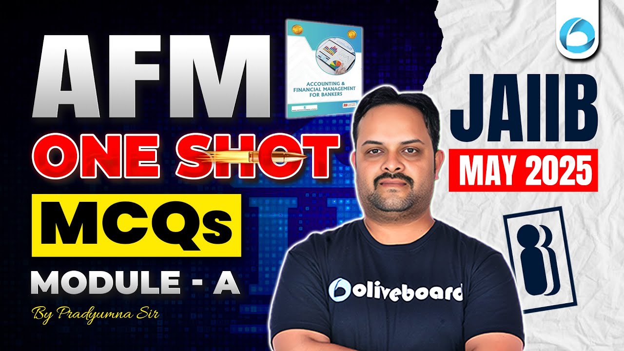 JAIIB AFM Module A MCQs | JAIIB ONE SHOT | JAIIB May 2025 | JAIIB AFM Mini Marathon