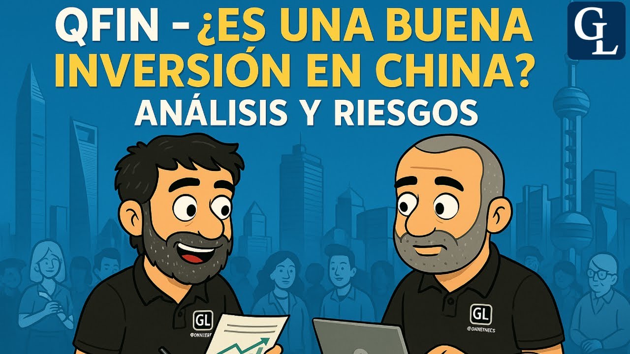 QFIN - &iquest;Invertir en esta empresa CHINA? - &iexcl;CUIDADO! - Gorka y Loco