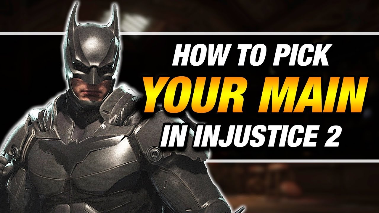 Injustice 2: How To Pick Your Main Character