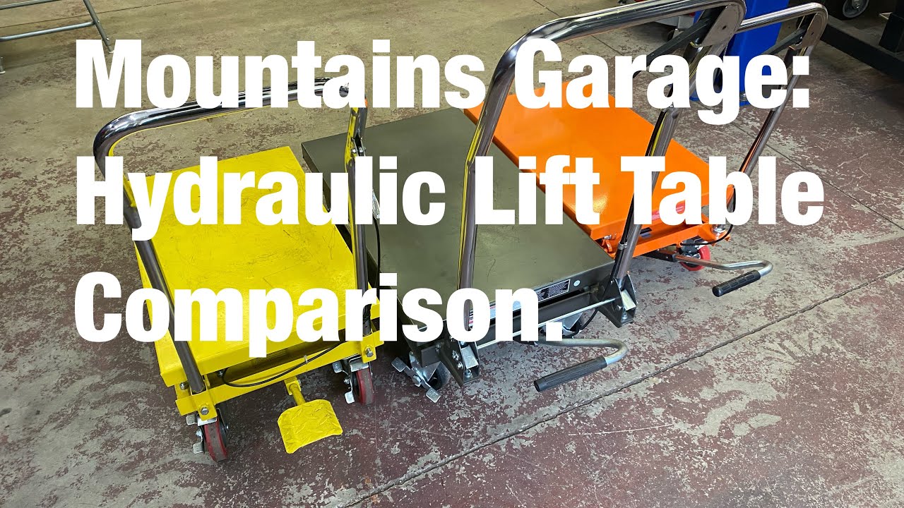 Mountains Garage: Hydraulic Lift Table Comparison