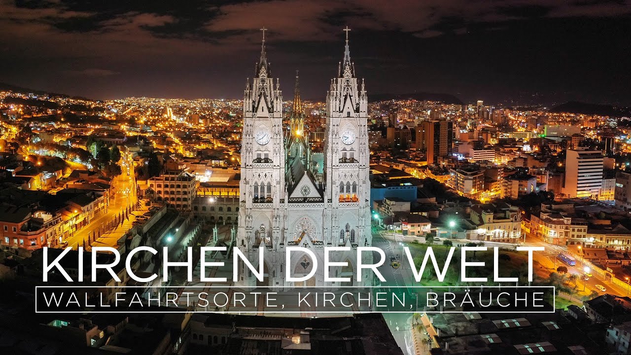 Kirchen der Welt - Die letzten Paradiese (TV-Sendung)