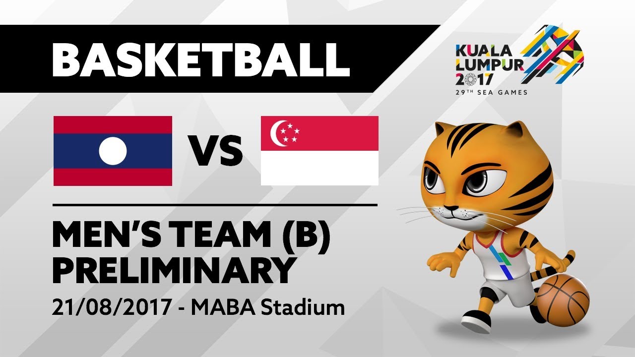 KL2017 29th SEA Games |  Men's Basketball - LAO 🇱🇦 vs SGP 🇸🇬 | 21/08/2017