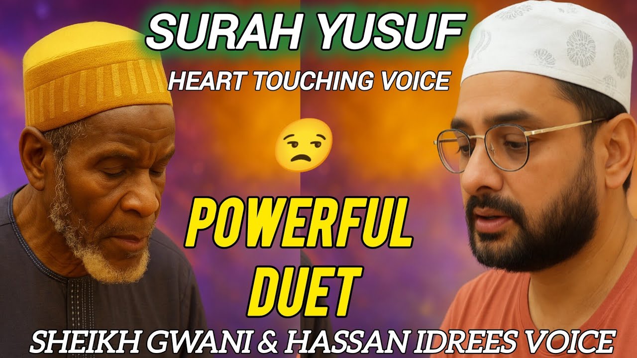 Surah Yusuf Recitation 💖 | Duet by Sheikh Gwani & Hassan Idrees | Heart Touching React by VAHID Raja