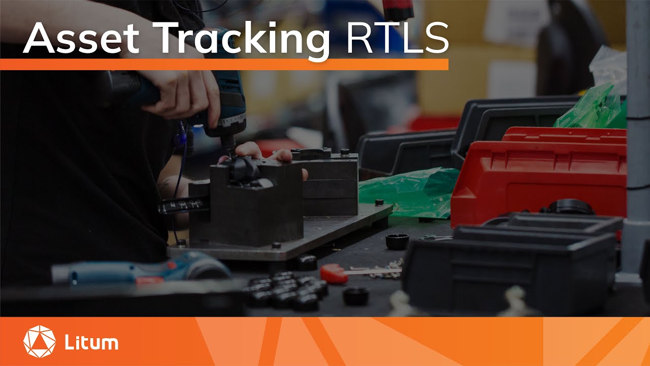Asset Tracking RTLS (Real-Time Location Systems) | Litum