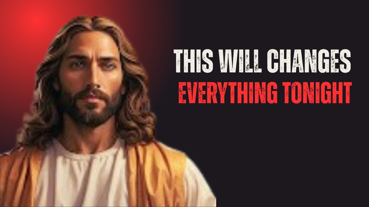 God Says- THIS WILL CHANGES EVERYTHING... | Gods Message Today | God's Message Now For You Today