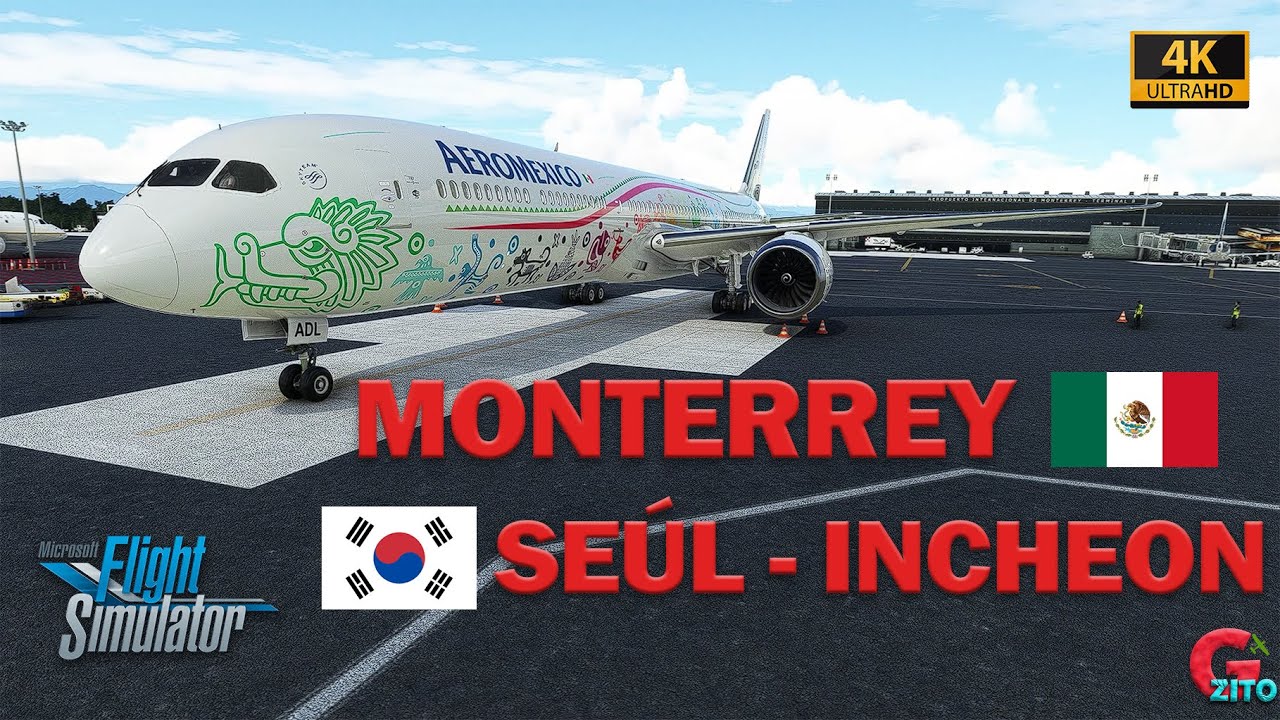 Monterrey (MTY) ✈️ Seúl-Incheon (ICN) - Aeroméxico 787 [4K] - Flight Simulator Gameplay