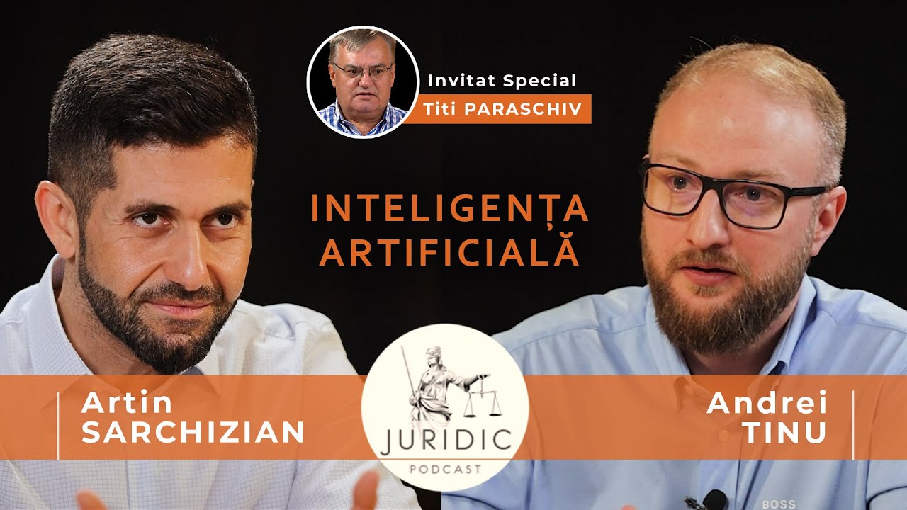 JURIDIC PODCAST | S.1 EP.4 INTELIGENȚA ARTIFICIALĂ