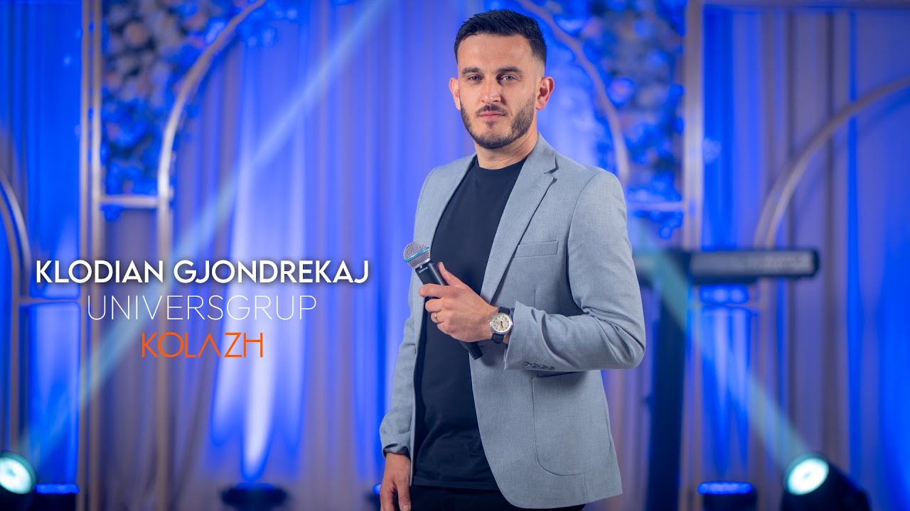 Klodian Gjondrekaj (Universgrup) - Kolazh 2025