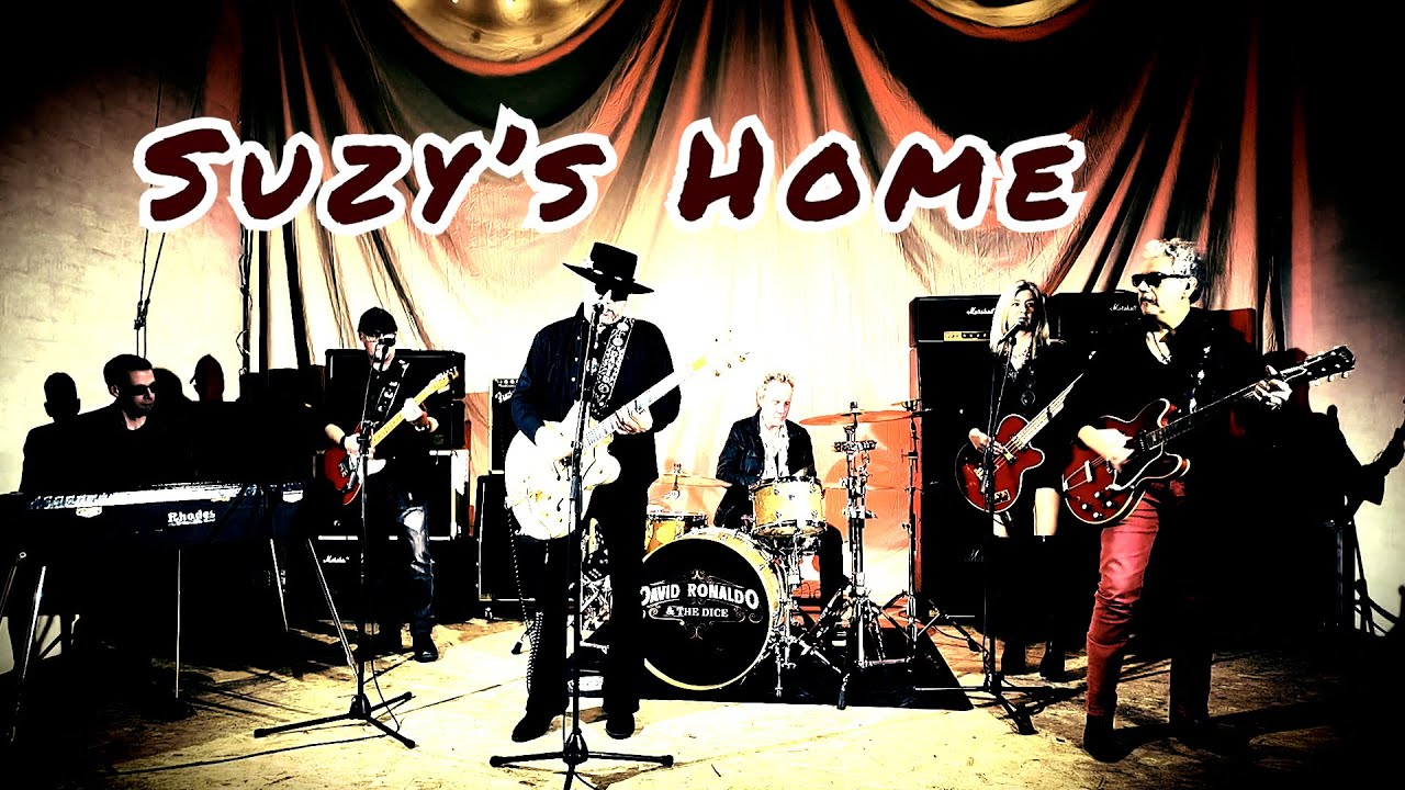Suzy's Home  - David Ronaldo & the Dice