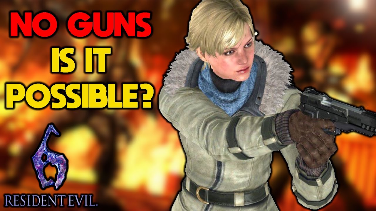 I tried beating Resident Evil 6 Without Guns