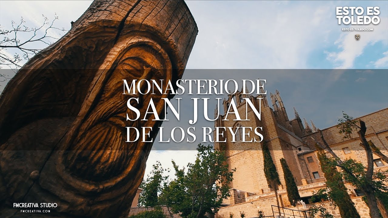 Monasterio de San Juan de los Reyes