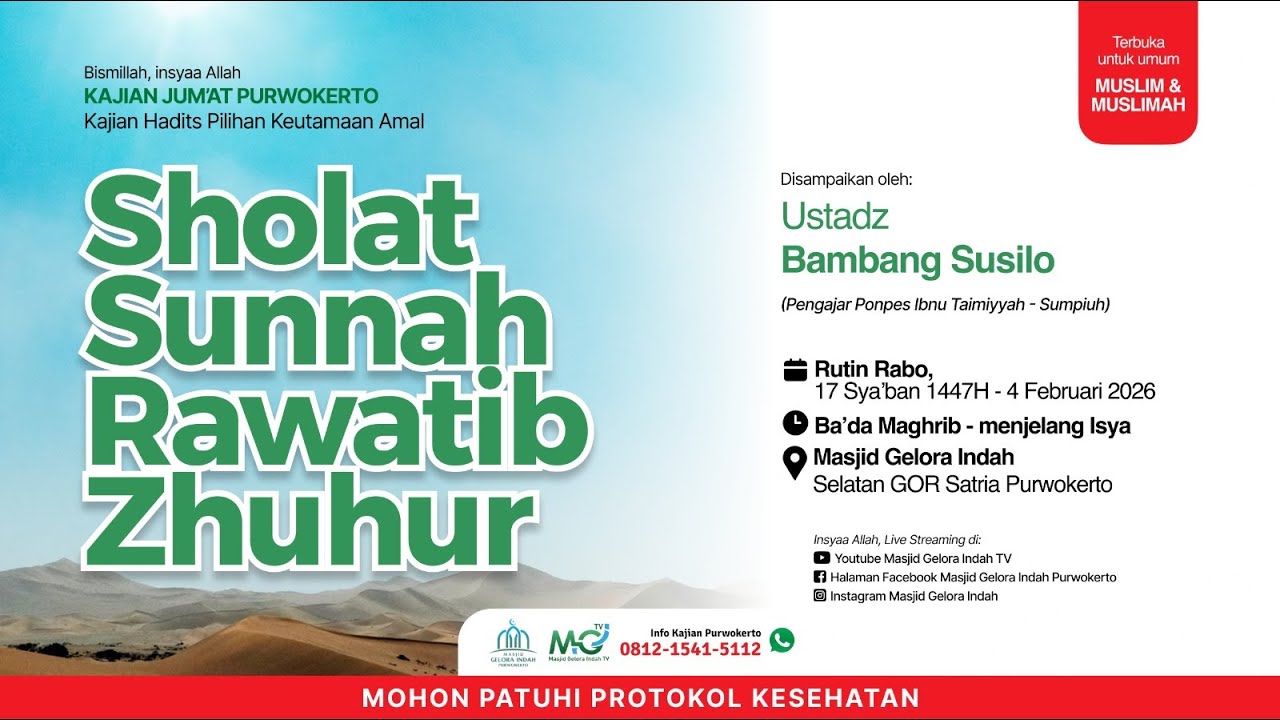 (LIVE) Sholat Sunnah Rawatib Dhuhur - Ustadz Bambang Susilo
