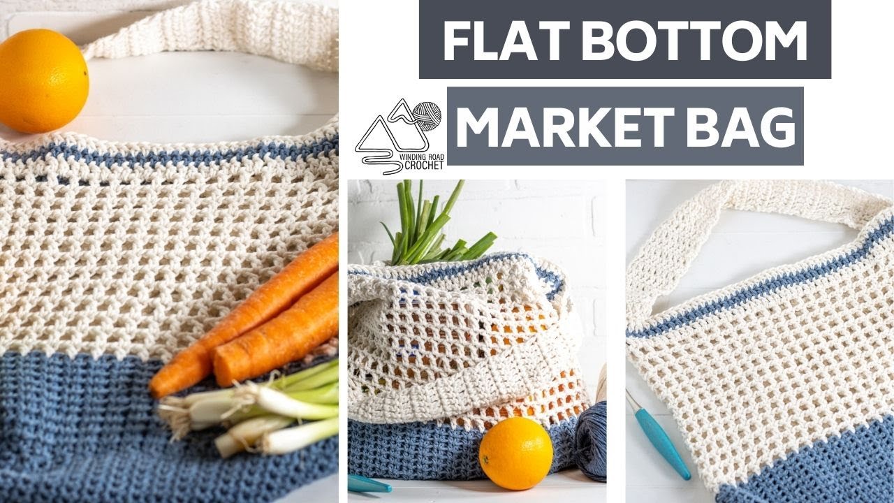 CROCHET: Reusable Market Bag with Flat Bottom: STEP by STEP Tutorial