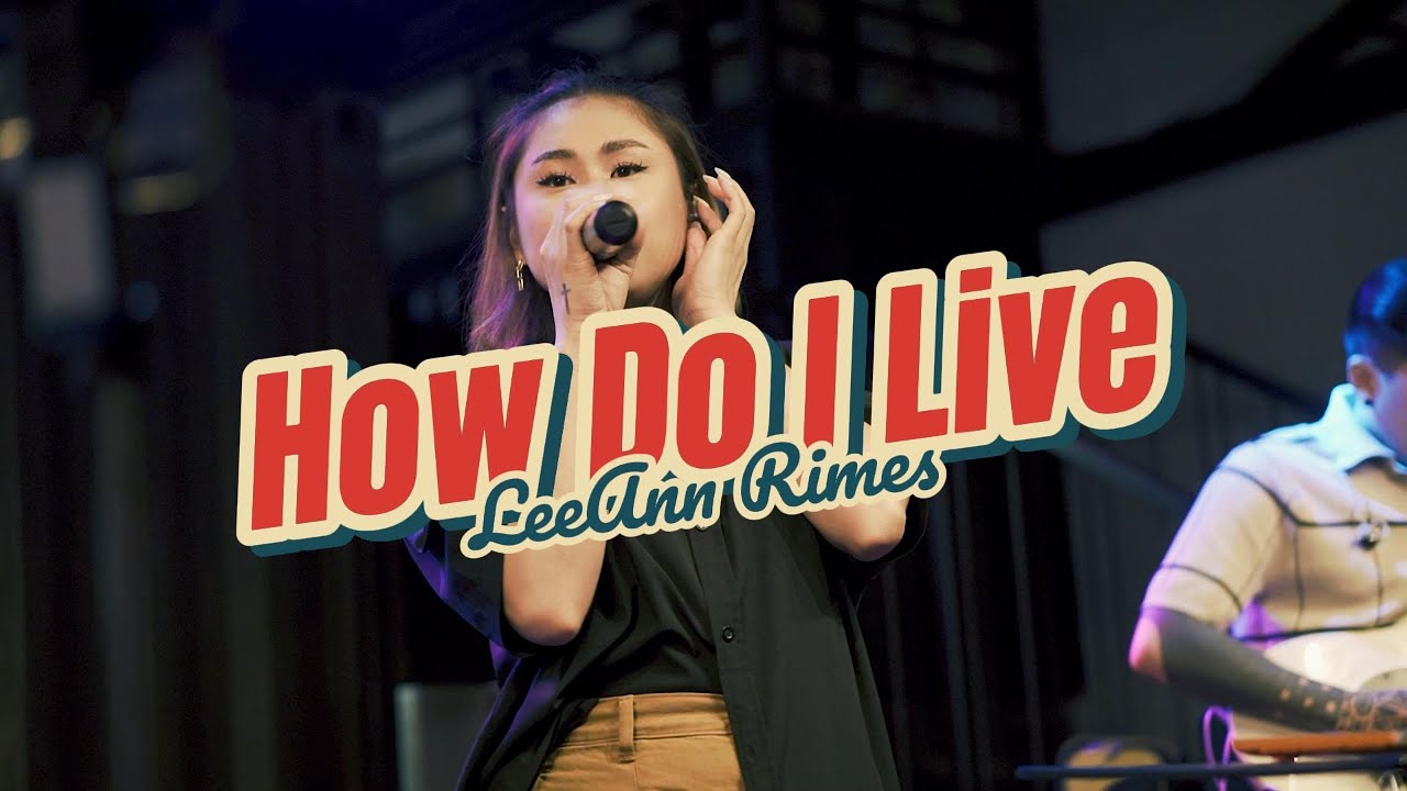 HOW DO I LIVE - LEEANN RIMES | AERA COVERS