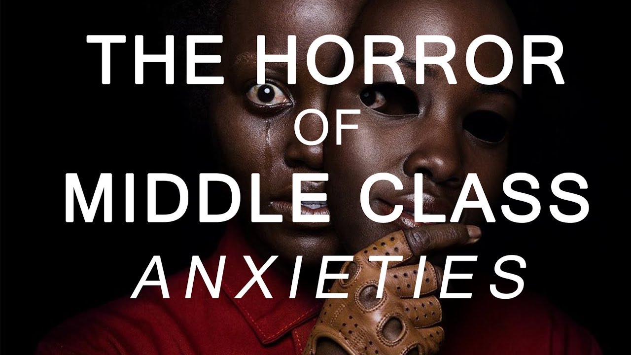 Us: The Horror Of Middle Class Anxieties