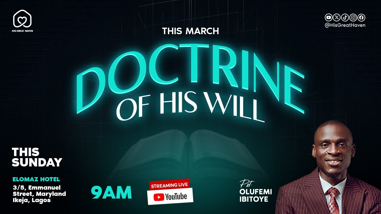 Sunday Service | Doctrine of His Will (Pt 2) | Pst. Olufemi Ibitoye